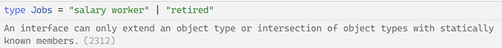 The error thrown when a union type is not statically known